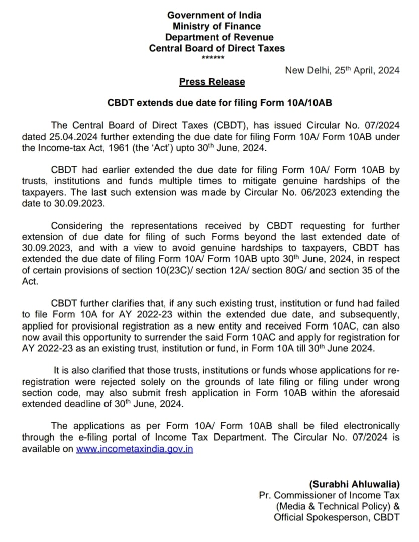 CBDT द्वारा चैरिटेबल ट्रस्ट्स के लिये फॉर्म 10A/ 10AB की तारीख 30.06.2024 तक बढ़ाई